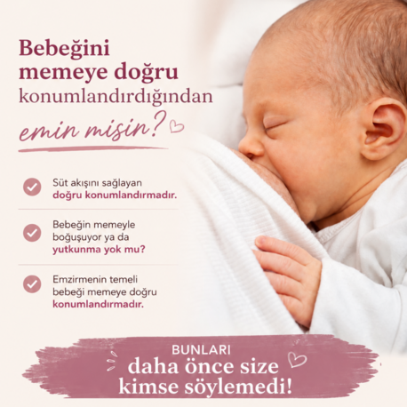 Bebeğin Memeye Doğru Konumlandırılması 