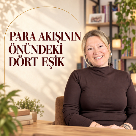 Para Akışının Önündeki Dört Eşik