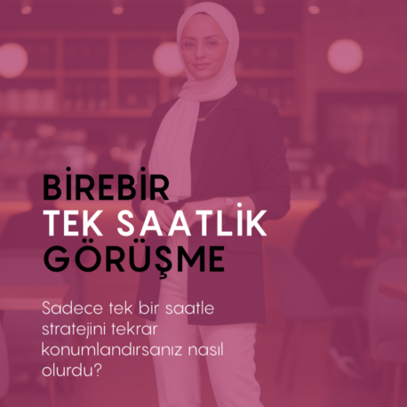 BİREBİR TEK SAATLİK GÖRÜŞME