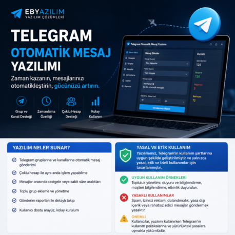EBYAZILIM | Telegram Mesaj Otomasyon Yazılımı