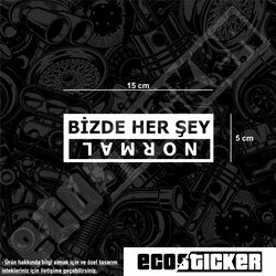 Bizde Her Şey Normal Sticker