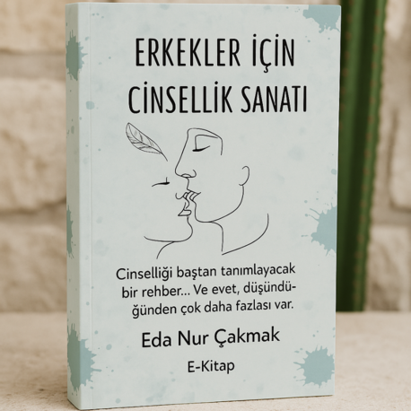 Erkekler İçin Cinsellik Sanatı E-Kitap