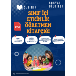 5. SINIF 1. ÜNİTE SINIF İÇİ ETKİNLİK ÖĞRETMEN KİTAPÇIĞI-22 FARKLI ETKİNLİK-61 SAYFA