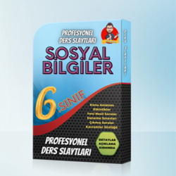  6. Sınıf yeni müfredat profesyonel slayt seti tüm konular