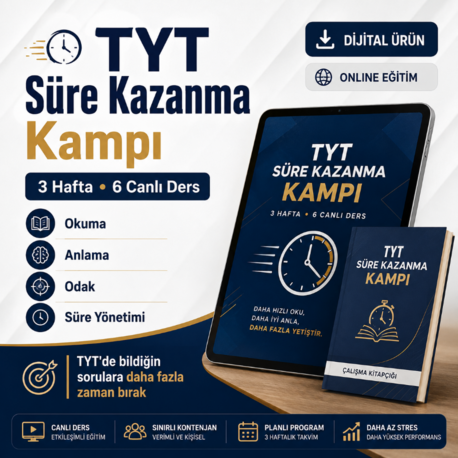 TYT Süre Kazanma Kampı | Dijital Kitapçık + Canlı Atölye Katılımı