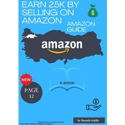 Sell ​​on Amazon Earn 25 Thousand TL per Month E-Book