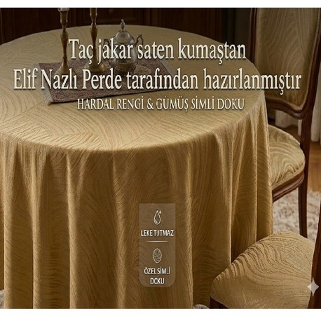 Masa Örtüsü-Yuvarlak-Leke Tutmaz- Jakar Saten-Örtü Çapı: 200 cm 