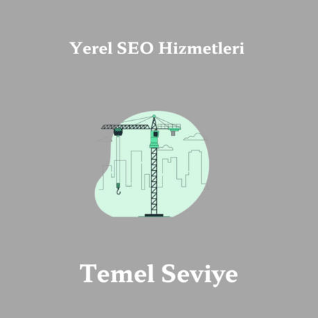Yerel SEO - Temel Seviye