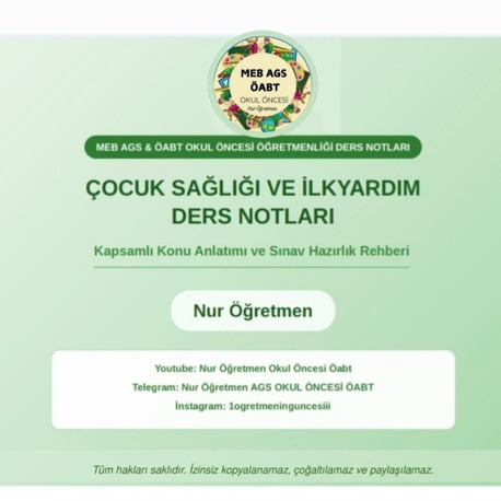 ÇOCUK SAĞLIĞI VE İLKYARDIM DERS NOTU 