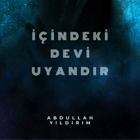İçindeki Devi Uyandır