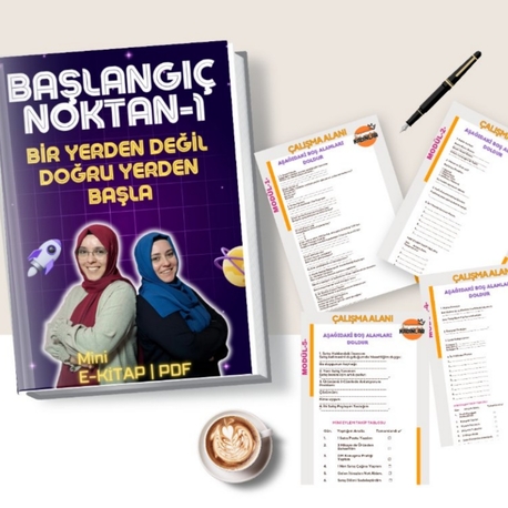 BAŞLANGIÇ NOKTAN-1 | BirYerden Değil Doğru Yerden Başla 