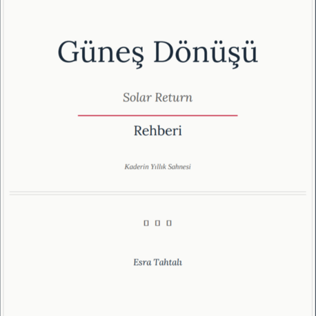 Solar Return, Güneş Dönüşü Rehberi Ekitap