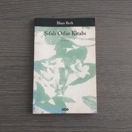 İlhan Berk - Şifalı Otlar Kitabı