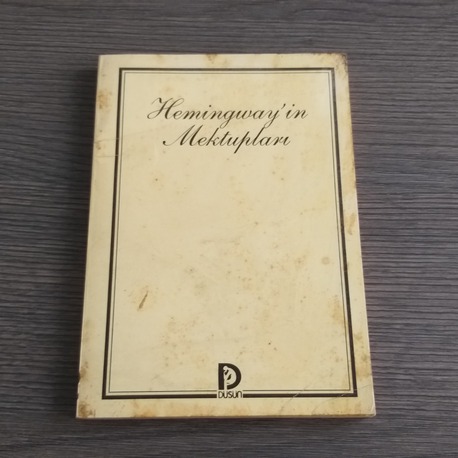 (Ernest) Hemingway'in Mektupları