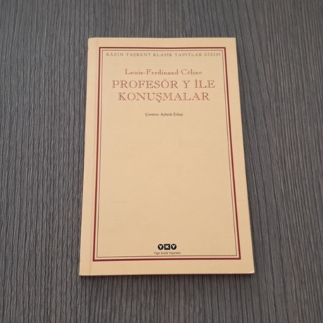 Louis-Ferdinand Céline - Profesör Y İle Konuşmalar