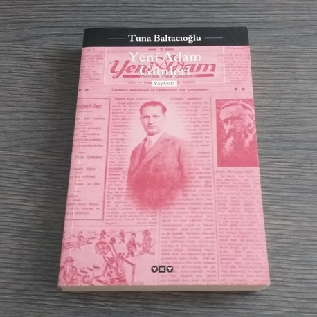Tuna Baltacıoğlu - Yeni Adam Günleri (İmzalı)