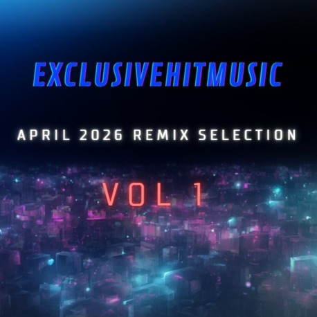 April 2026 Pack 100 TRack Edit ExclusiveHitmusic (VOL1)