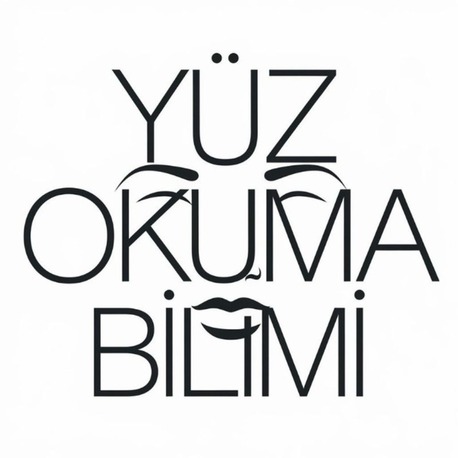 FİZYONOMİ – YÜZ OKUMA ANALİZİ: İNSANLARI TANIMANIN EN ESKİ YOLU !
