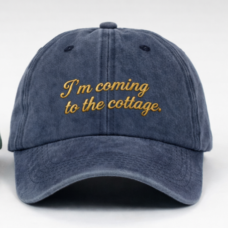 "I'm coming to the cottage" Nakışlı Şapka - LIMITED 