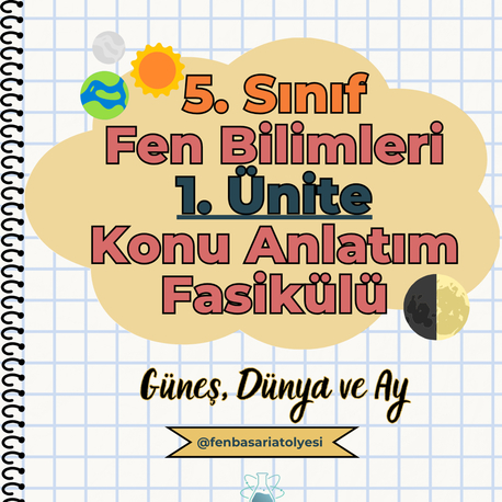 5. Sınıf Fen Bilimleri 1. Ünite Konu Anlatım ve Çalışma Fasikülü 