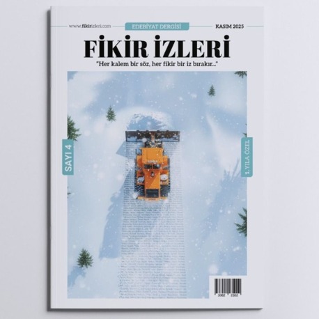 Fikir İzleri Dergisi Kış Sezonu 4. Sayısı Çıktı! (E-DERGİ)