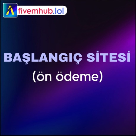 BAŞLANGIÇ SİTESİ (ön ödeme)