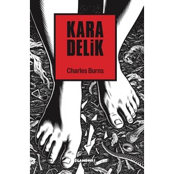 Charles Burns - Black Hole/Kara Delik