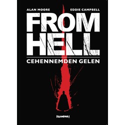Alan Moore & Eddie Campbell - From Hell / Cehennemden Gelen