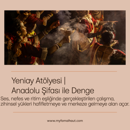 Yeniay Atölyesi | Anadolu Şifası ile Denge