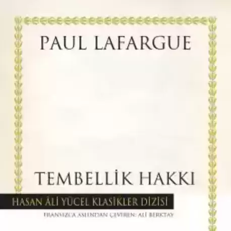 Tembellik Hakkı