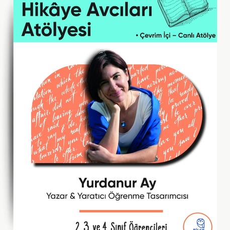 Hikaye Avcıları Çevrim İçi Atölyesi 04 MAYIS • 18 MAYIS PAZARTESİ Saat 19:00