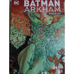 Batman Arkham Poison Ivy