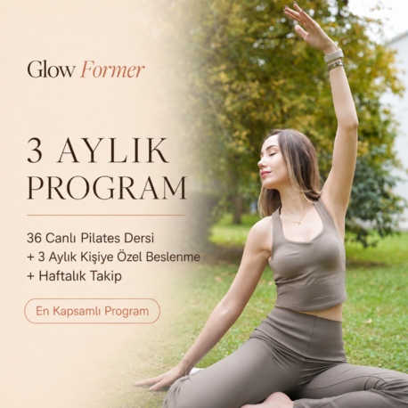 3 AYLIK GLOW FORMER DÖNÜŞÜM PROGRAMI