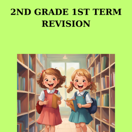 2ND GRADE 1ST TERM REVISION