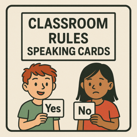 CLASSROOM RULES SPEAKING CARDS 