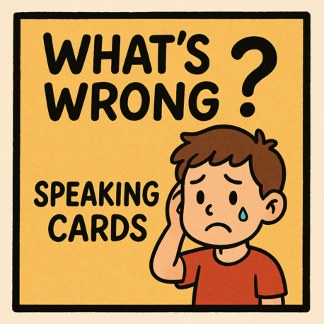 WHAT'S WRONG SPEAKING CARDS