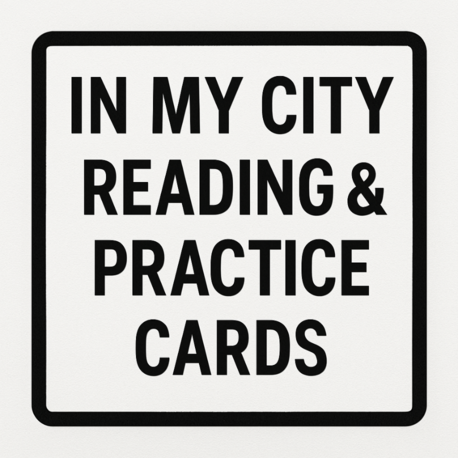 IN MY CITY READING & PRACTICE CARDS 