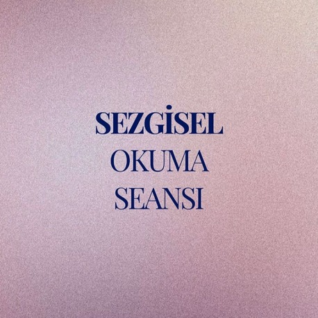 Sezgisel Okuma Seansları - Tek Konu