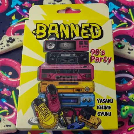 Banned Yasaklı Kelime Oyunu 90's Party