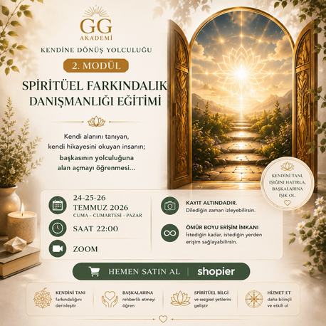 Spiritüel Farkındalık Danışmanlığı Eğitimi 2. Modül
