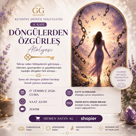 Döngülerden Özgürleş Atölyesi