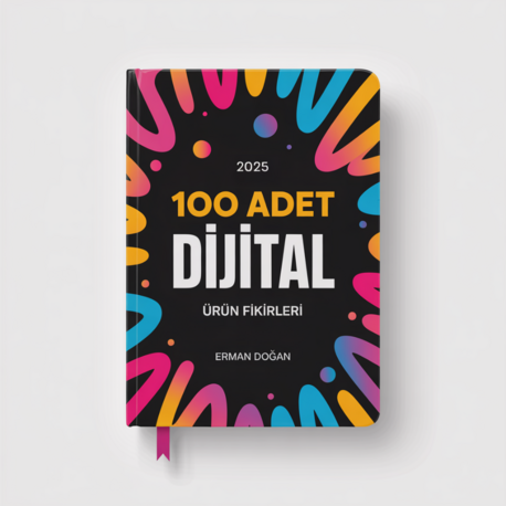 100 Adet Dijital Ürün Fikirleri