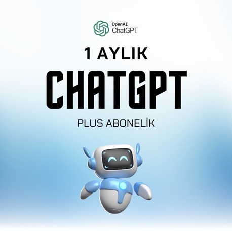 1 Aylık ChatGPT Plus Aboneliği