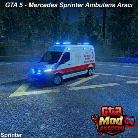 GTA 5 - Mercedes Sprinter Ambulans Aracı