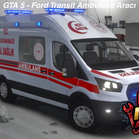 GTA 5 - Ford Transit Ambulans Aracı