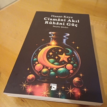 CİSMANİ AKIL RUHANİ GÜÇ