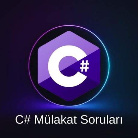 C# MÜLAKAT SORULARI