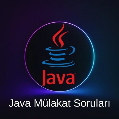 JAVA MÜLAKAT SORULARI