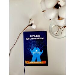 DUYGULARI TEMİZLEME METODU 