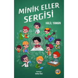 Minik Eller Sergisi (İsme özel imzalı)